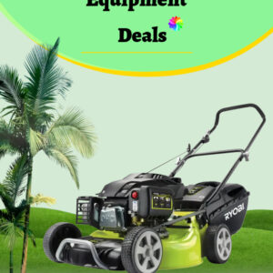 Lawn and Garden Equipments Deals