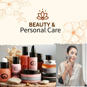 Beauty and personal care